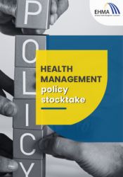 Health Management Policy Stocktake